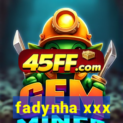 fadynha xxx